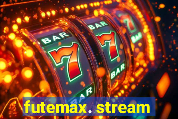 futemax. stream